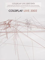 Coldplay : Live 2003