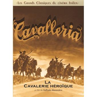 La cavalerie héroïque       DVD